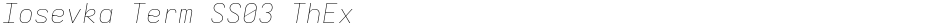 Iosevka Term SS03 ThExDemo