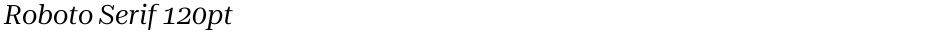 Roboto Serif 120ptDemo