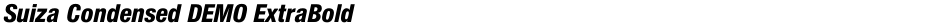 Suiza Condensed DEMO ExtraBoldDemo