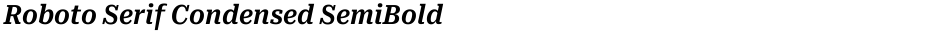Roboto Serif Condensed SemiBoldDemo