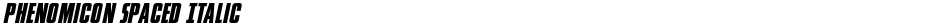 Phenomicon Spaced ItalicDemo