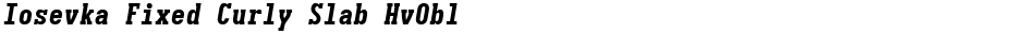 Iosevka Fixed Curly Slab HvOblDemo