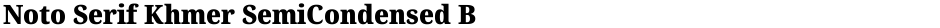 Noto Serif Khmer SemiCondensed BlackDemo