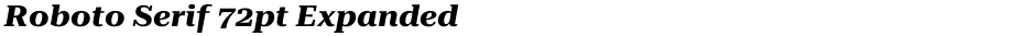 Roboto Serif 72pt ExpandedDemo