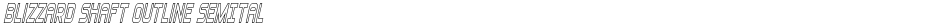 Blizzard Shaft Outline SemItalDemo