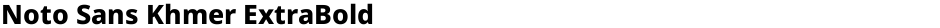 Noto Sans Khmer ExtraBoldDemo