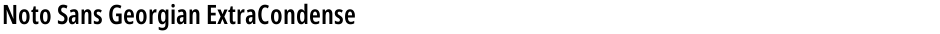 Noto Sans Georgian ExtraCondensed SemiBoldDemo