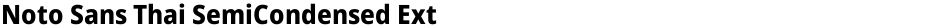 Noto Sans Thai SemiCondensed ExtraBoldDemo