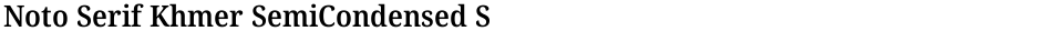 Noto Serif Khmer SemiCondensed SemiBoldDemo