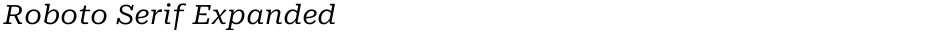 Roboto Serif ExpandedDemo