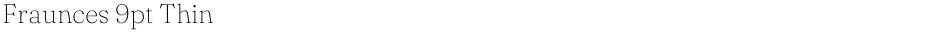 Fraunces 9pt ThinDemo