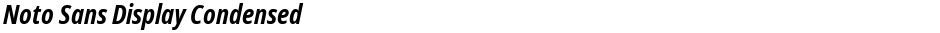 Noto Sans Display CondensedDemo