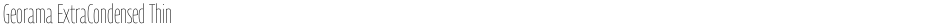 Georama ExtraCondensed ThinDemo