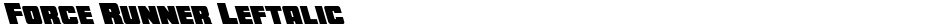 Force Runner LeftalicDemo