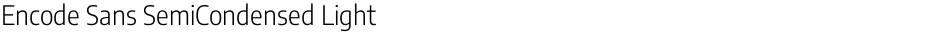 Encode Sans SemiCondensed LightDemo