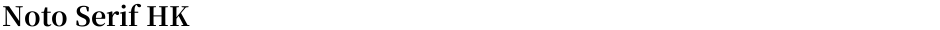 Noto Serif HKDemo