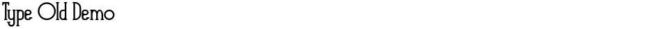 Type Old DemoDemo