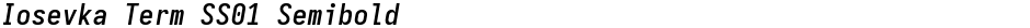 Iosevka Term SS01 SemiboldDemo