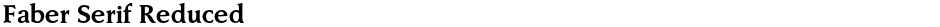 Faber Serif ReducedDemo