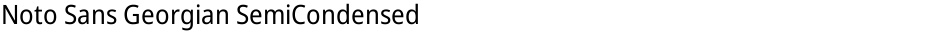 Noto Sans Georgian SemiCondensedDemo