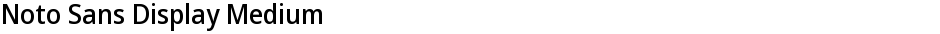 Noto Sans Display MediumDemo
