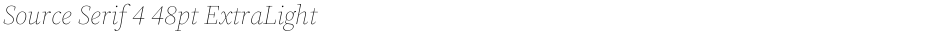 Source Serif 4 48pt ExtraLightDemo