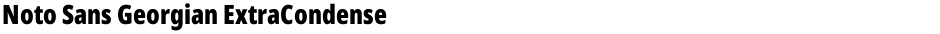 Noto Sans Georgian ExtraCondensed BlackDemo