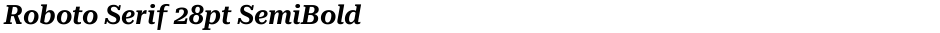 Roboto Serif 28pt SemiBoldDemo
