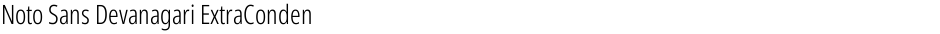 Noto Sans Devanagari ExtraCondensed LightDemo