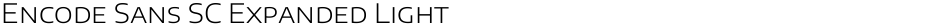 Encode Sans SC Expanded LightDemo