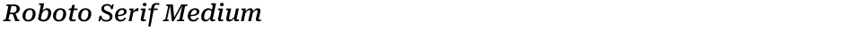 Roboto Serif MediumDemo