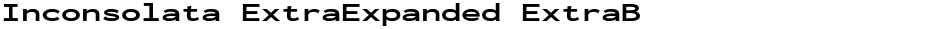 Inconsolata ExtraExpanded ExtraBoldDemo