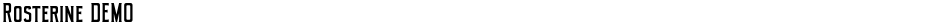 Rosterine DEMODemo