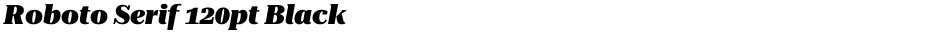 Roboto Serif 120pt BlackDemo