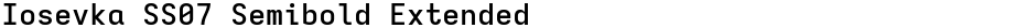 Iosevka SS07 Semibold ExtendedDemo