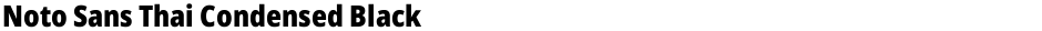 Noto Sans Thai Condensed BlackDemo