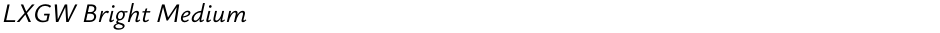 LXGW Bright MediumDemo