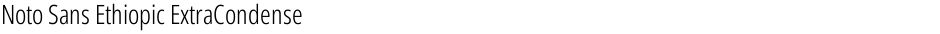 Noto Sans Ethiopic ExtraCondensed LightDemo