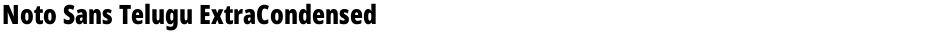 Noto Sans Telugu ExtraCondensed BlackDemo