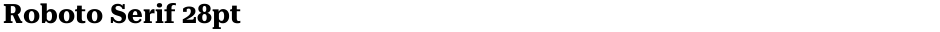 Roboto Serif 28ptDemo