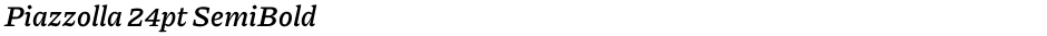 Piazzolla 24pt SemiBoldDemo