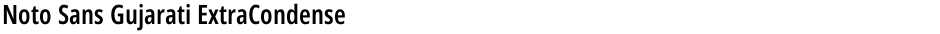 Noto Sans Gujarati ExtraCondensed SemiBoldDemo
