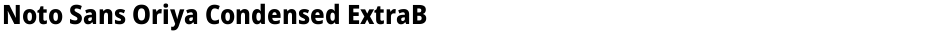 Noto Sans Oriya Condensed ExtraBoldDemo