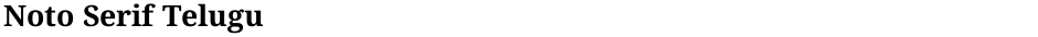 Noto Serif TeluguDemo
