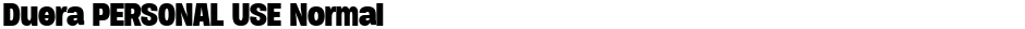 Duera PERSONAL USE NormalDemo