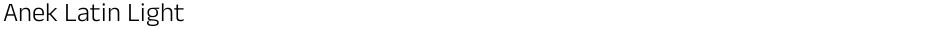 Anek Latin LightDemo