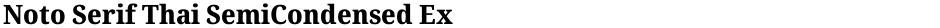 Noto Serif Thai SemiCondensed ExtraBoldDemo