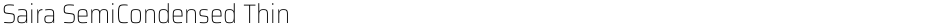 Saira SemiCondensed ThinDemo
