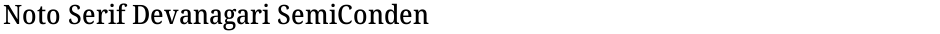 Noto Serif Devanagari SemiCondensed MediumDemo