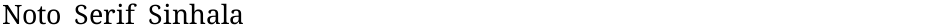 Noto Serif SinhalaDemo